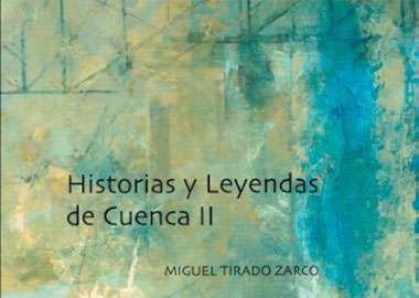 Revista Historias y Leyendas de Cuenca II