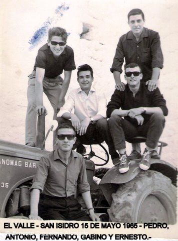 El Valle. San Isidro 1965. Pedro, Antonio, Fernando, Gabino y Ernesto.