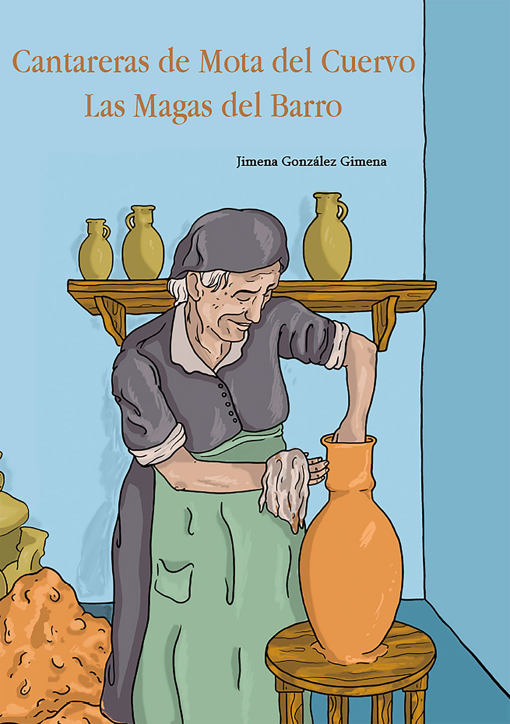Ya disponible "Cantareras de Mota del Cuervo. Las magas del barro"