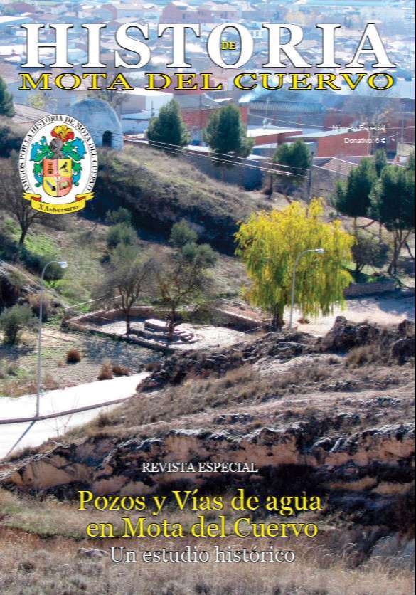 Solicita ya la Revista Especial Pozos y Vías de Agua de Mota del Cuervo
