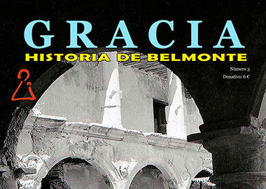 Revista Revista 3 GRACIA. Historia de Belmonte